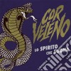 Cor Veleno - Lo Spirito Che Suona cd musicale di Cor Veleno