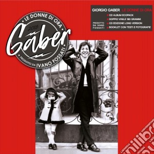 (LP Vinile) Giorgio Gaber - Le Donne Di Ora (2 Cd+2 Lp+Booklet) lp vinile di Gaber Giorgio