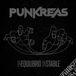 Punkreas - Inequilibrio Instabile cd musicale di Punkreas