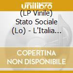 (LP Vinile) Stato Sociale (Lo) - L'Italia Peggiore (Deluxe) (3 Lp Coloured 180 Gr) lp vinile