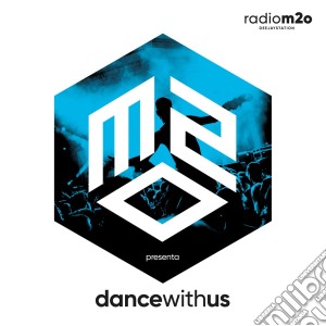 M2O Presenta Dance With Us / Various cd musicale