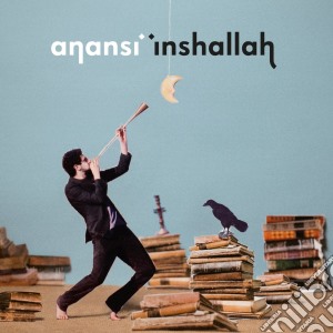 Anansi - Inshallah cd musicale di Anansi