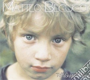 Matteo Becucci - Tutti Quanti Mery cd musicale di Matteo Becucci