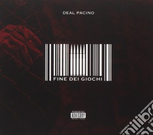 Deal Pacino - Fine Dei Giochi cd musicale di Pacino Deal