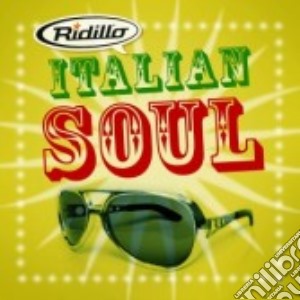 Ridillo - Italian Soul cd musicale di Ridillo