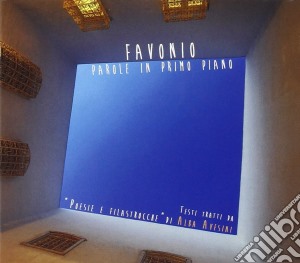 Favonio - Parole In Primo Piano cd musicale di Favonio