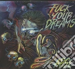 Arse - Fuck Your Dreams cd