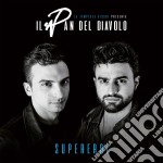 Pan Del Diavolo (Il) - Supereroi