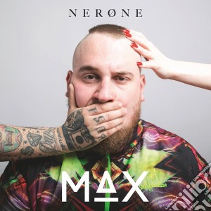 Nerone - Max cd musicale di Nerone