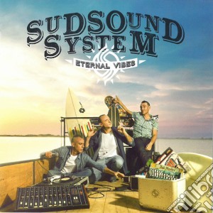 Sud Sound System - Eternal Vibes cd musicale di Sud sound system
