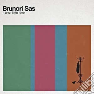Brunori Sas - A Casa Tutto Bene cd musicale di Sas Brunori