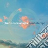 Roberto Cacciapaglia - Quarto Tempo - 10Th Anniversary cd