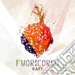 Raft - Fuoricorso cd