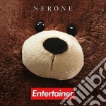 Nerone - Entertainer