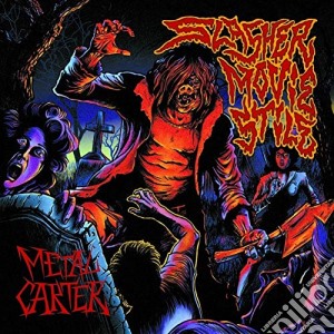 Metal Carter - Slasher Movie Stile cd musicale di Metal Carter
