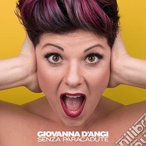 Giovanna D'Angi - Senza Paracadute cd musicale di Giovanna D'Angi