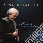 Nino D'Angelo - Il Poetà Che Non Sa Parlare