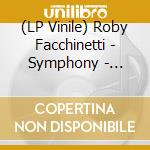 (LP Vinile) Roby Facchinetti - Symphony - Firmato (3 Lp) lp vinile