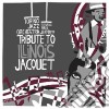Torino Jazz Orchestra / PaulJeffrey - Tribute To Illinois Jacquet cd