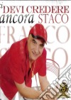 Staco Franco - Ci Devi Credere Ancora Staco cd