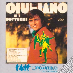 Giuliano E I Notturni - Giuliano E I Notturni cd musicale di Giuliano E I Notturni
