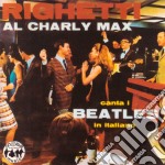 Augusto Righetti - Al Charly Max Canta I Beatles