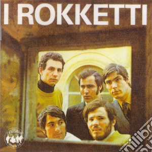 Rokketti (I) - I Rokketti cd musicale di Rokketti (I)