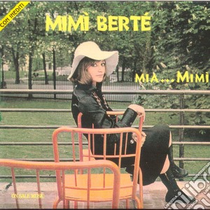 Mimi' Berte' - Mia Mimi' cd musicale di Mimi' Berte'