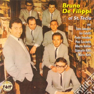 Bruno De Filippi - Al Santa Tecla cd musicale di Bruno De Filippi