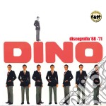 Dino - Discografia '68-'71