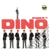 Dino - Discografia '68-'71 cd musicale di Dino