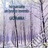 Giovanna - Ho Passato Un Brutto Inverno cd