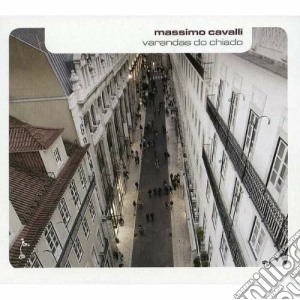 Massimo Cavalli - Varandas Do Chiado cd musicale di Massimo Cavalli