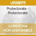 Protectorate - Protectorate cd