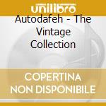 Autodafeh - The Vintage Collection cd