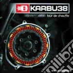 Karbu 38 - Tour De Chauffe cd