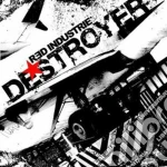 Red Industrie - Destroyer cd