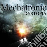 Mechatronic - Dystopia cd