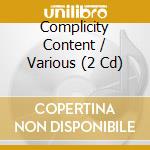 Complicity Content / Various (2 Cd) cd