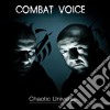 Combat Voice - Chaotic Universe cd