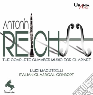 Antonin Reicha - Musica Da Camera Con Clarinetto (integrale) (2 Cd) cd musicale di Reicha Antonin