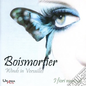 Joseph Bodin De Boismortier - Winds In Versailles. Sonate Per Flauto, Fagotto E Basso Continuo cd musicale di Boismortier Joseph Bodin De