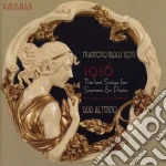 Francesco Paolo Tosti - 1916 The Last Songs For Soprano & Piano Le Ultime Liriche Da Camera cd
