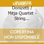 Donizetti / Mitja Quartet - String Quartets 1 (2 Cd) cd