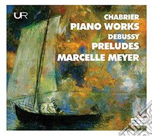 Marcelle Meyer: Chabrier & Debussy - Piano Works (2 Cd) cd musicale