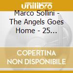 Marco Sollini - The Angels Goes Home - 25 Piano Works