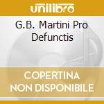 G.B. Martini Pro Defunctis cd
