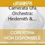 Camerata Ufa Orchestra: Hindemith & Semini cd