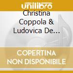 Christina Coppola & Ludovica De Bernardo - Mjaskovsky & Shostakovich. Cello And Piano Sonatas cd