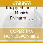 Knappertsbusch Munich Philharm - Knappertsbusch Conducts Straus (2 Cd) cd